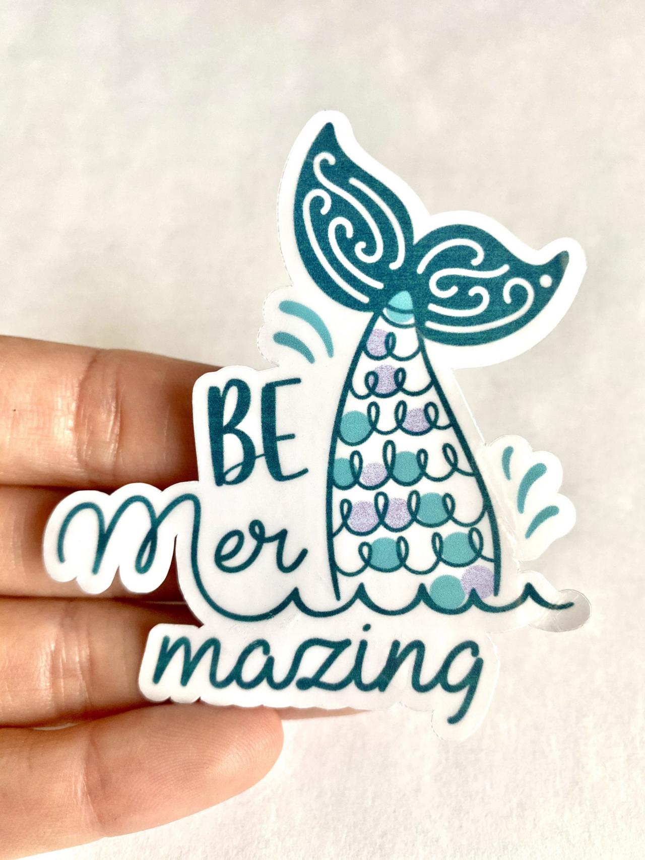 Mermaid Sticker | Be Mer Mazing Sticker | Mermaid Decal | Laptop ...